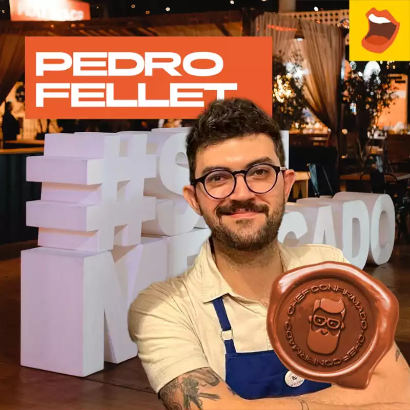 Seu Mercado 2025 - Chef Pedro Fellet